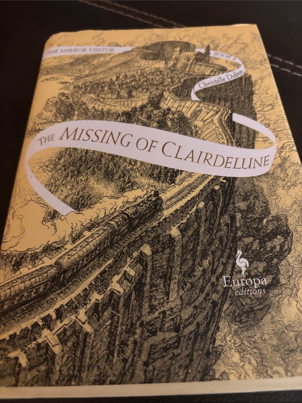 The Missing of Clairdelune (Book Two of The Mirror Visitor Quartet)